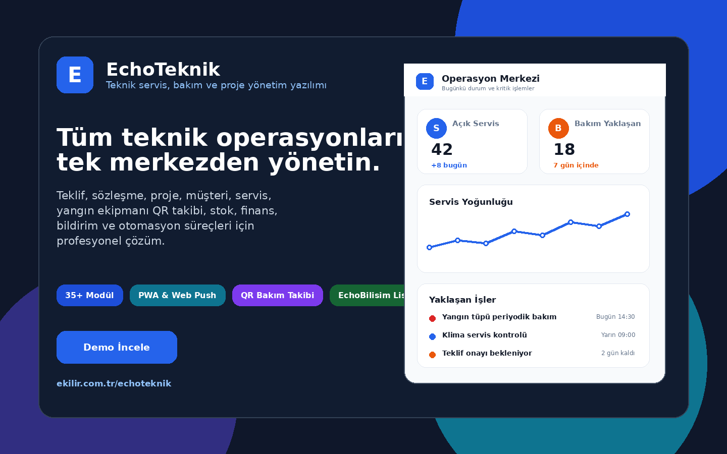 EchoTeknik Gelişmiş Teknik Servis ve Bakım Yönetim Yazılımı